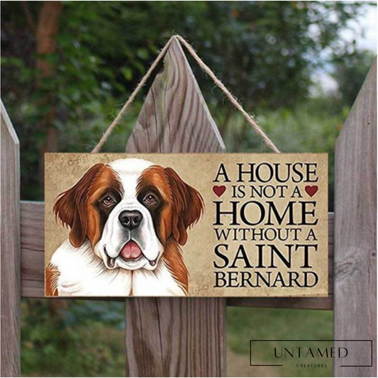 Brown Wood Dog Hanging Sign with A House Is Not A Home With a Dog Text Wall Decor